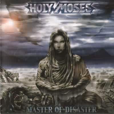 Holy Moses: "Master Of Disaster" – 2001